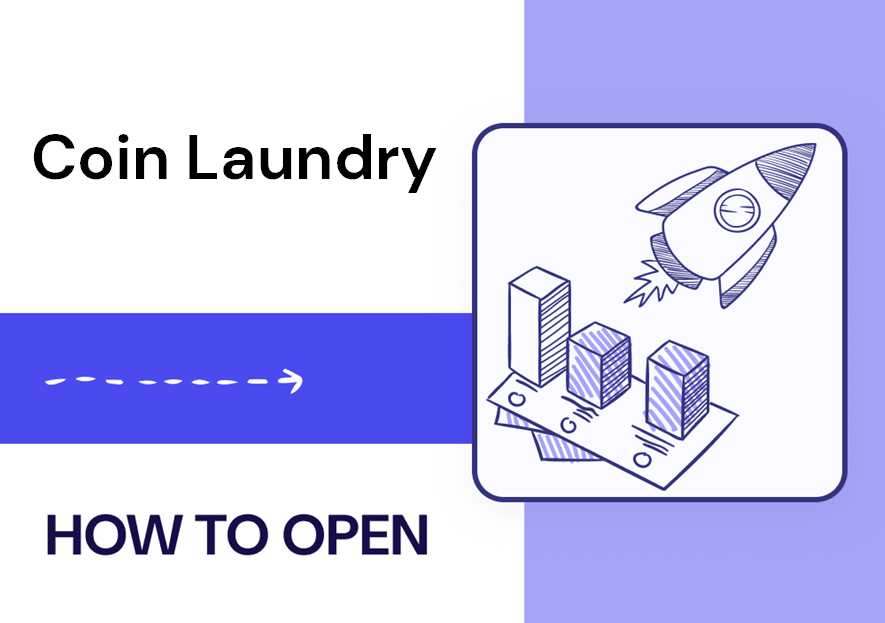 How to Open Coin Laundry?