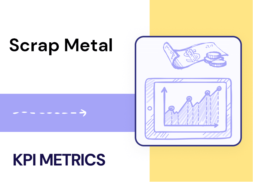 What are core 5 KPIs of Scrap Metal Business?